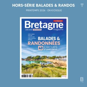 Hors Série Balades et Randonnées Bretagne Magazine